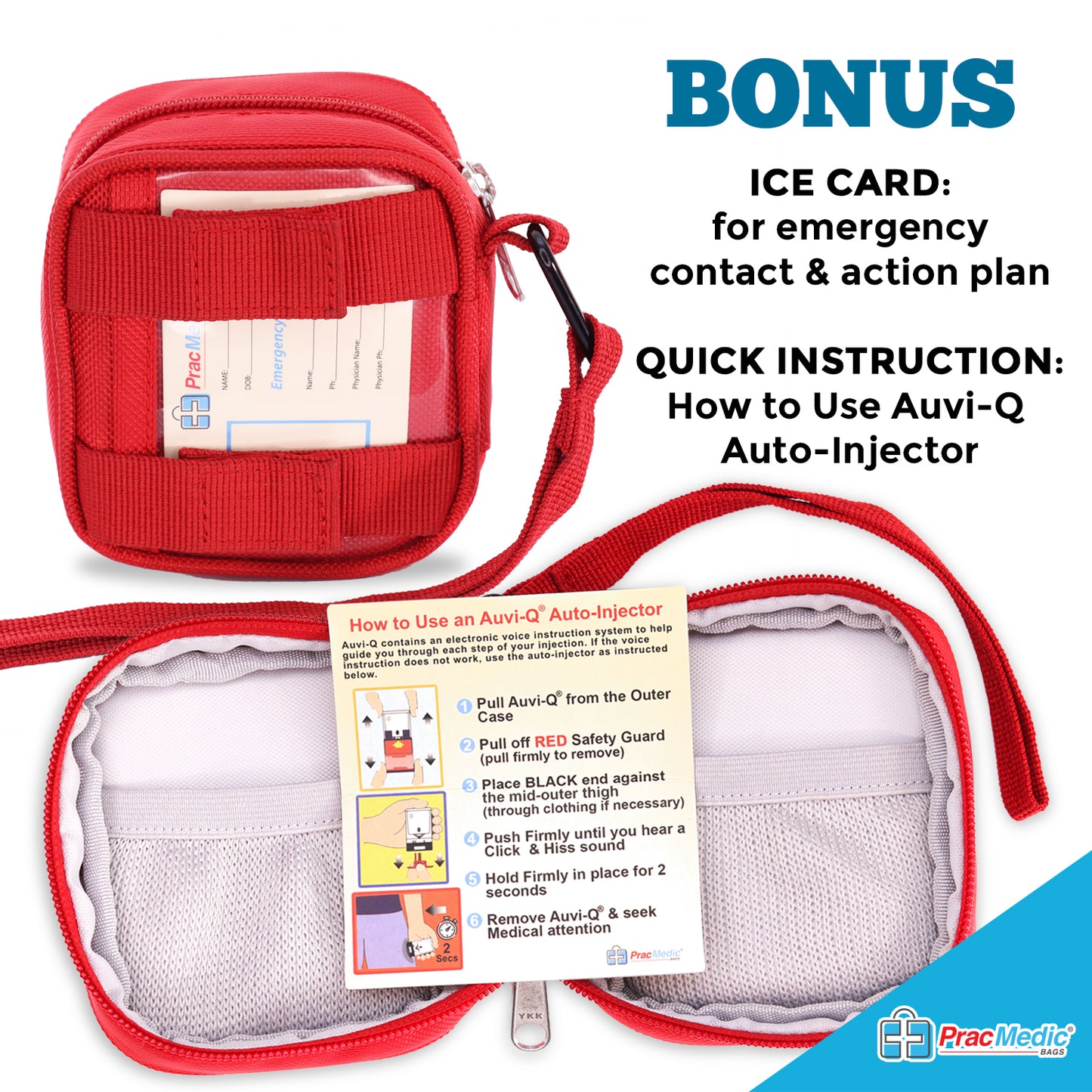 PracMedic Bags medication pouch with wrist strap and zipper, shown with bonus ICE emergency contact card and quick instructions on using an Auvi-Q auto-injector, displayed alongside the open case interior.