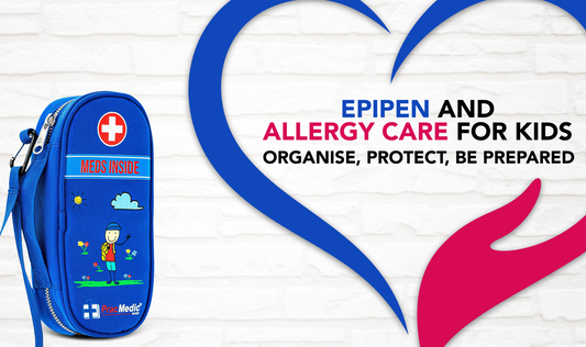 EpiPen and Allergy Care for Kids: Organise, Protect, Be Prepared