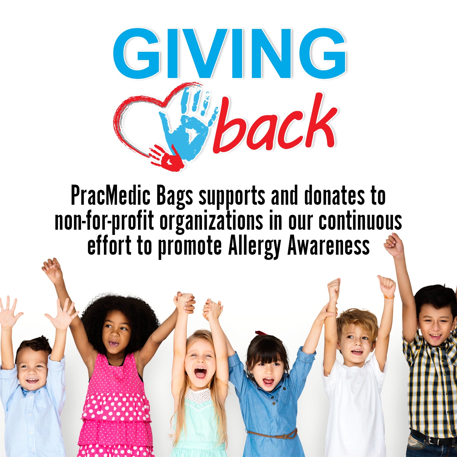 PracMedic Bags Giving Back campaign poster with diverse group of smiling children raising hands, promoting allergy awareness and donations to non-profit organizations